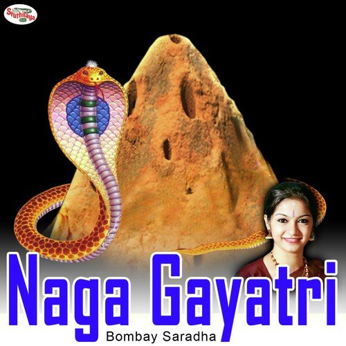Gayatri Mantras - Naga Gayatri