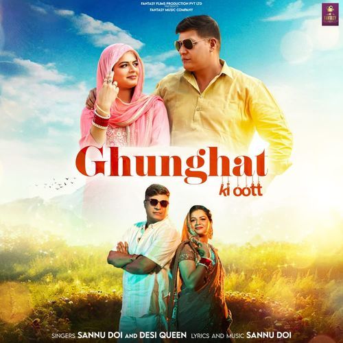 Ghunghat Ki Oott