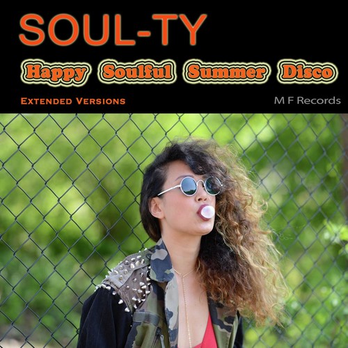 Happy Soulful Summer Disco (Extended Versions)