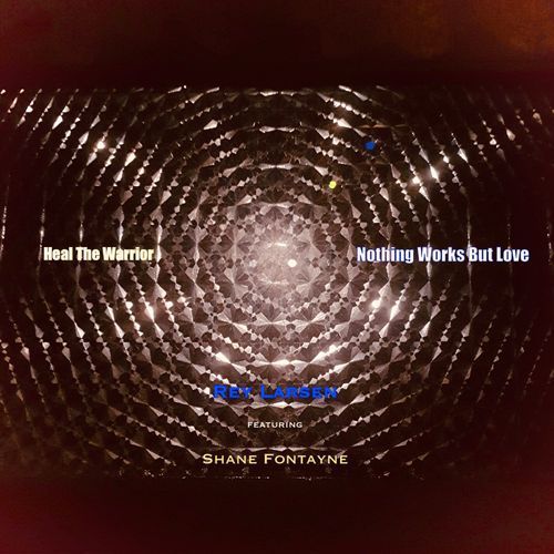 Heal The Warrior / Nothing Works But Love