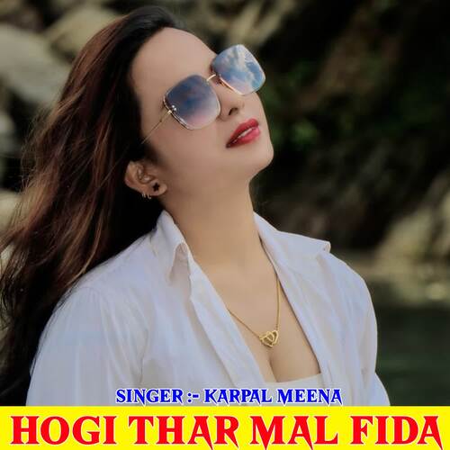 Hogi Thar Mal Fida