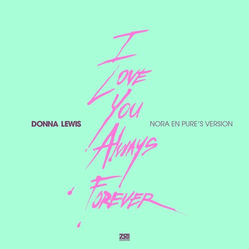 I Love You Always Forever (Nora&#039;s Version)_poster_image