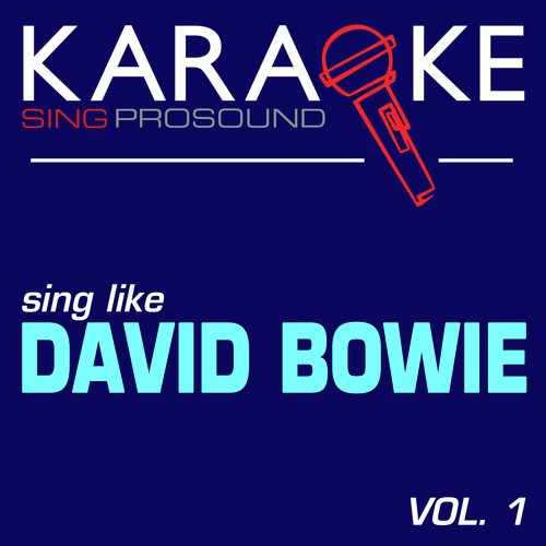 Scary Monsters (In the Style of David Bowie) [Karaoke Instrumental Version]