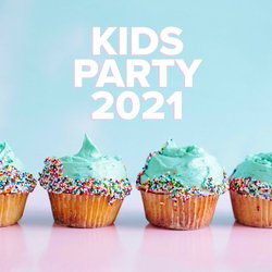 Kids Party 2021