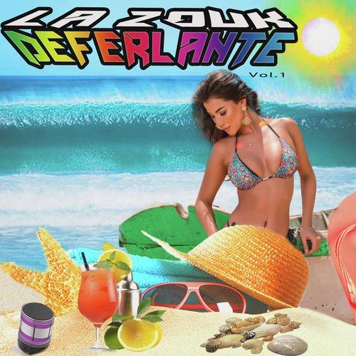 La Zouk déferlante, vol. 1