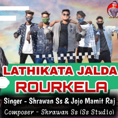 Lathikata Jalda Rourkela ( Nagpuri Song )