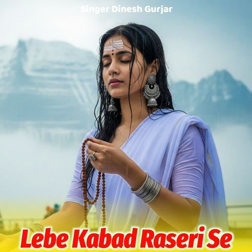 Lebe Kabad Raseri Se