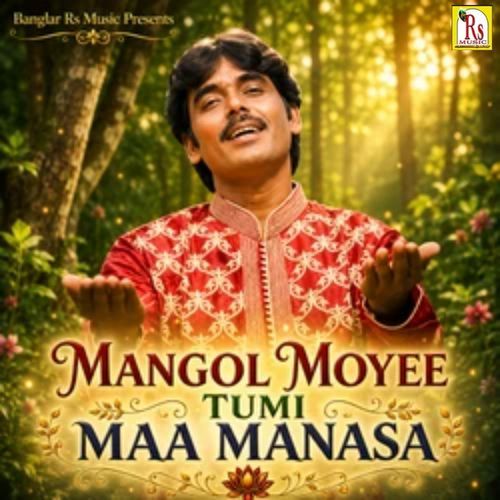 MANGOL MOYEE TUMI MAA MANASA