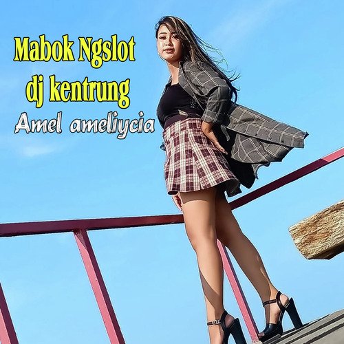 Mabok Ngeslot Dj Kentrung cover art