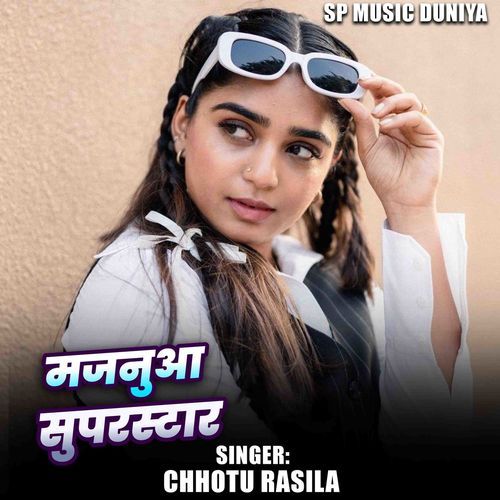 Majnuaa Superstar