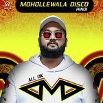 Mohollewala Disco