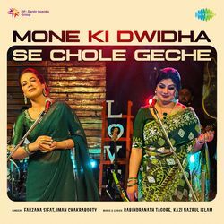 Mone Ki Dwidha X Se Chole Geche-QkU5QkN6Y1c