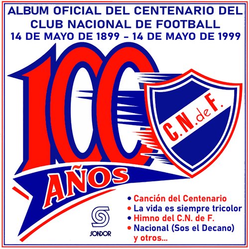 Nacional: 100 Años del Club Nacional de Football_poster_image