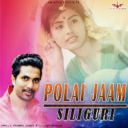 Polai Jaam Siliguri-EyAgc0FoU0I