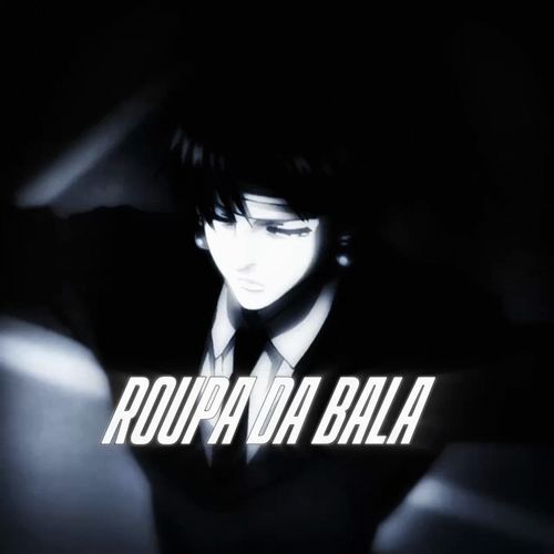 ROUPA DA BALA (SPED UP) cover art