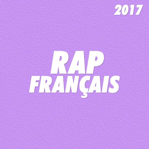 Rap Français 2017