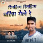 Rimjhim Rimjhim Barish Gele Re