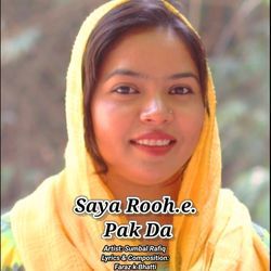 SAYA ROOH.E. PAK DA