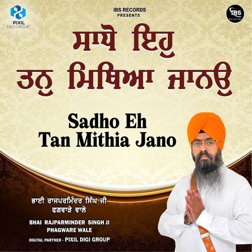 Sadho Eh Tan Mithia Jano