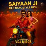 Saiyaan Ji Aile Naya Style Mein