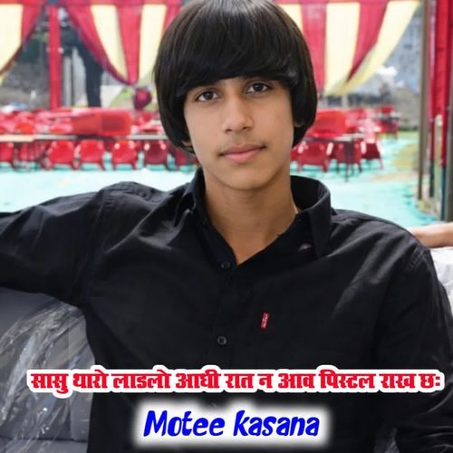 Sasu tharo ladlo aadhi raat me aav pistan rakh cha