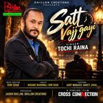 Satt Vajj Gayi (From Cross Connection) artwork