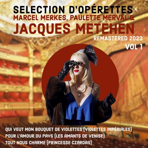 Selection D'opérettes, Vol. 1 (Remastered 2023)