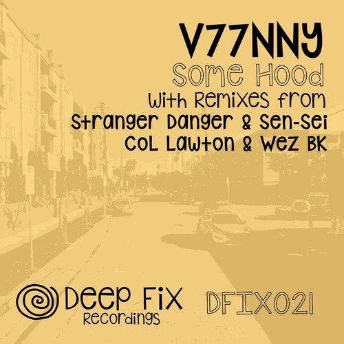 Some Hood (Stranger Danger & Sen-Sei Remix) cover art