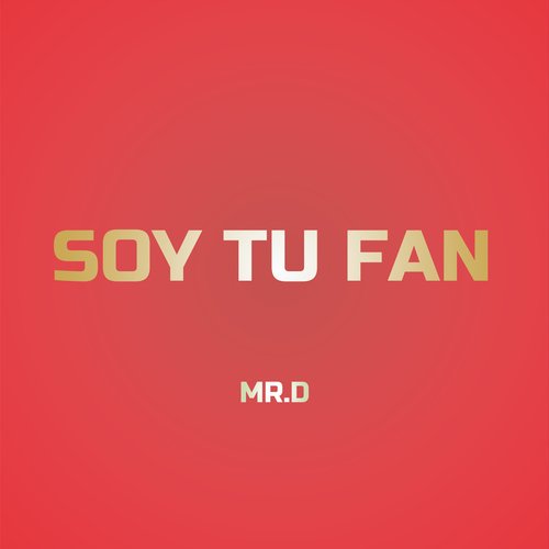 Soy Tu Fan