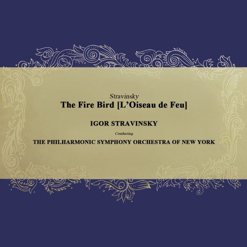 Stravinsky: The Fire Bird