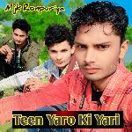 Teen Yaro Ki Yari