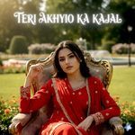 Teri Akhyio Ka Kajal