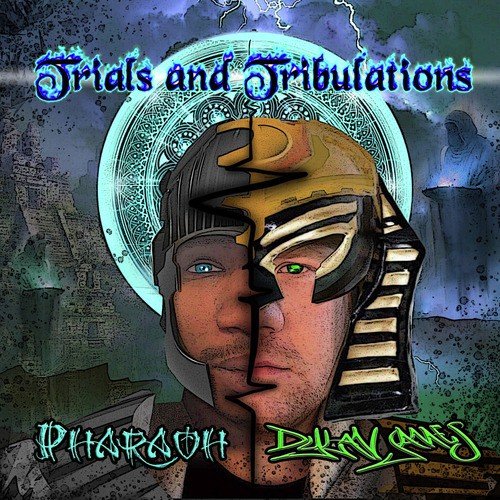 Trials and Tribulations