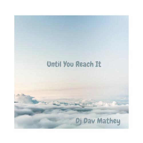 Until You Reach It cover art