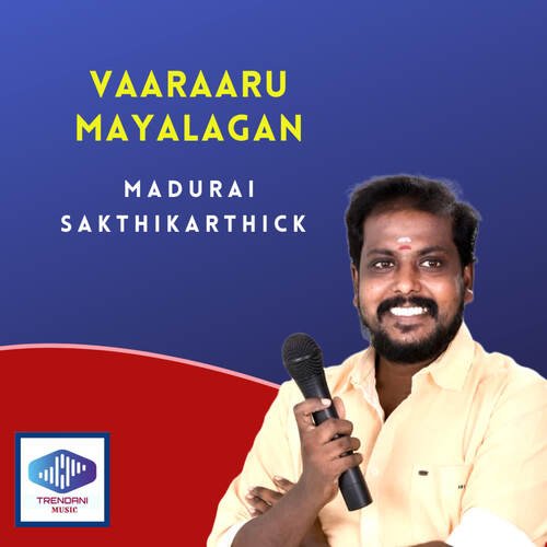 Vaaraaru Mayalagan