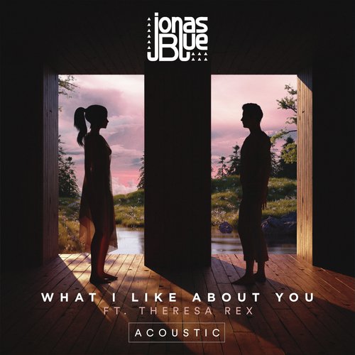 What I Like About You (Acoustic)_poster_image