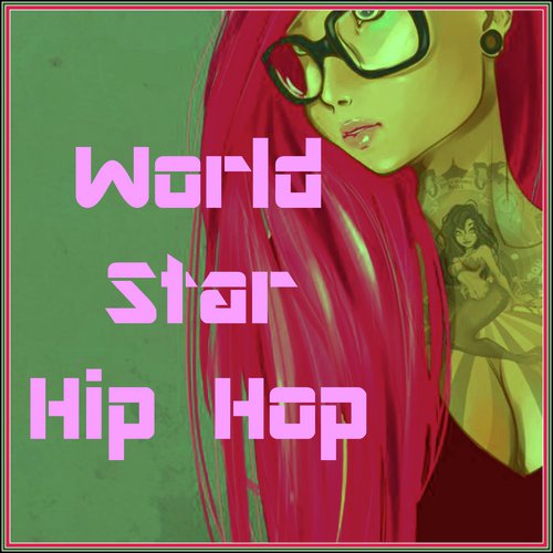 World Star Hip Hop