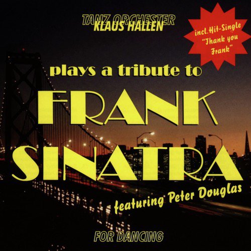 A Tribute to Frank Sinatra