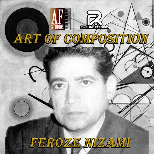 ART OF COMPOSITION (FEROZE NIZAMI)
