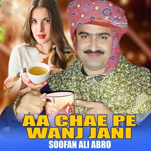 Aa Chae Pe Wanj Jani