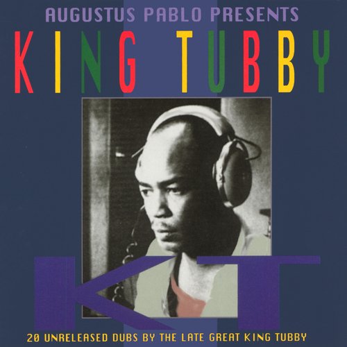 Augustus Pablo Presents King Tubby