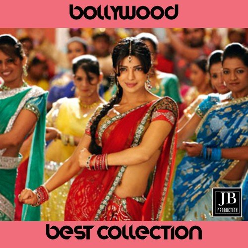 Bollywood (Best Collection)