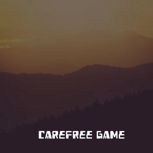 Carefree Game