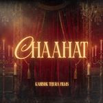 Chaahat