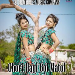 Chori Hagi Gol Matol