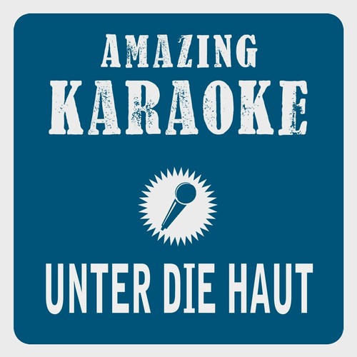 Das geht noch immer unter die Haut (Karaoke Version) cover art