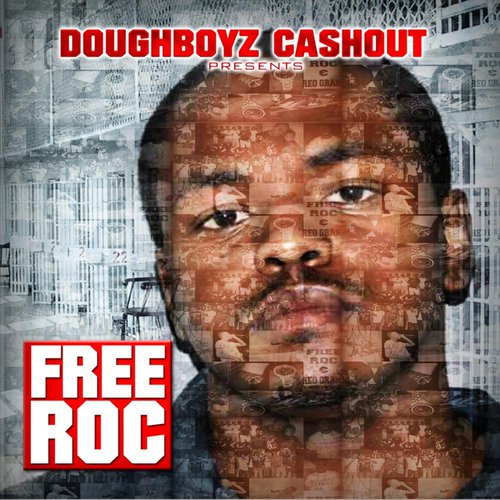 Free Roc (Doughboyz Cashout Ent. Presents)_poster_image