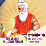 Guru Valmiki Ji Nu Lakh Wari Pranaam