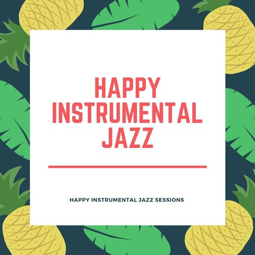 Happy Instrumental Jazz cover art