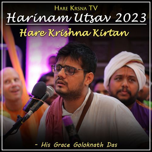 Harinam Utsav 2023 Hare Krishna Kirtan